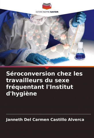 Séroconversion chez les travailleurs du sexe fréquentant l'Institut d'hygiène