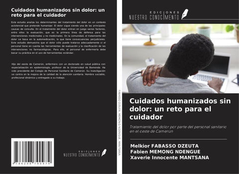 Cuidados humanizados sin dolor: un reto para el cuidador