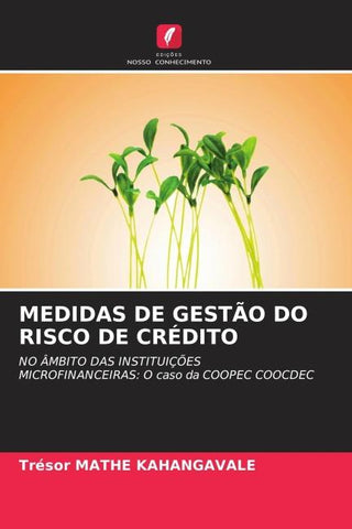 MEDIDAS DE GESTÃO DO RISCO DE CRÉDITO