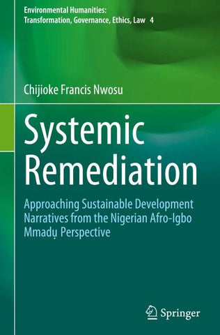 Systemic Remediation