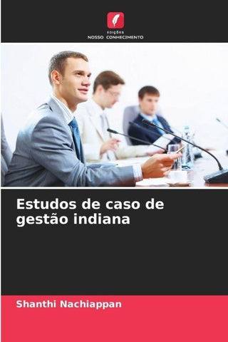 Estudos de caso de gestão indiana