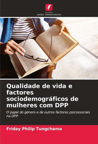 Qualidade de vida e factores sociodemográficos de mulheres com DPP