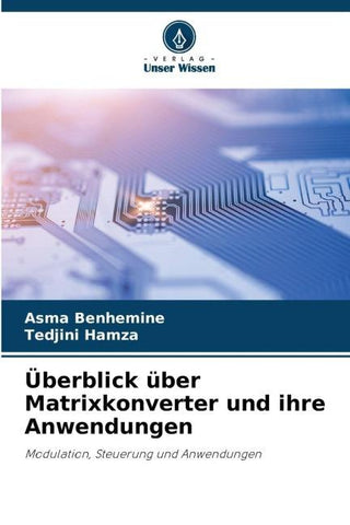 Überblick über Matrixkonverter und ihre Anwendungen