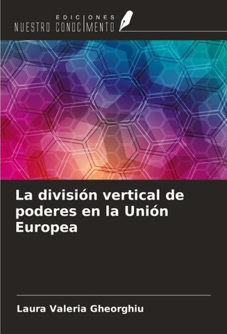 La división vertical de poderes en la Unión Europea