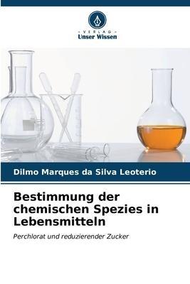 Bestimmung der chemischen Spezies in Lebensmitteln