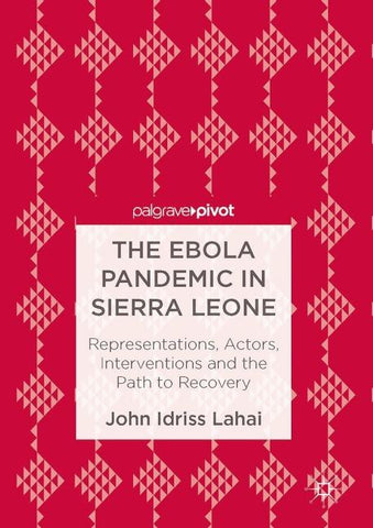 The Ebola Pandemic in Sierra Leone