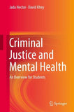Criminal Justice and Mental Health