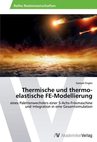 Thermische und thermo-elastische FE-Modellierung