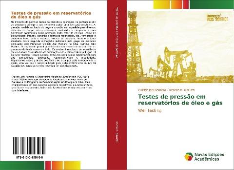 Testes de pressão em reservatórios de óleo e gás