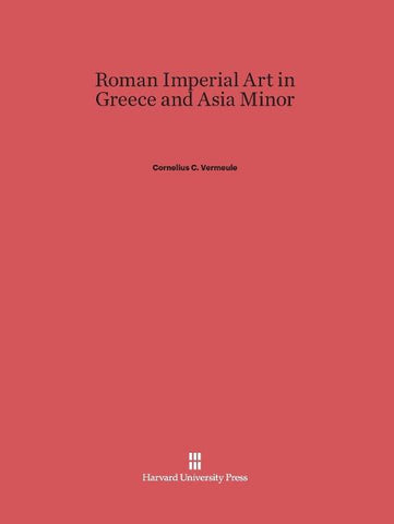 Roman Imperial Art in Greece and Asia Minor