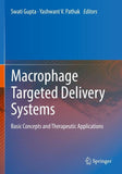 Macrophage Targeted Delivery Systems