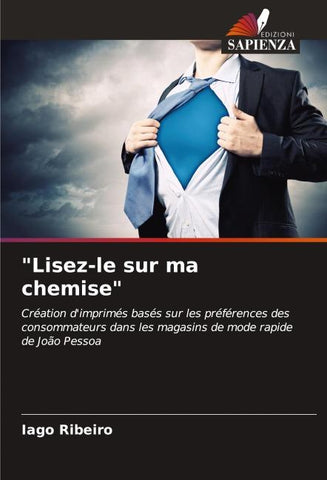 "Lisez-le sur ma chemise"