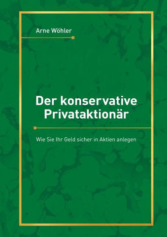 Der konservative Privataktionär