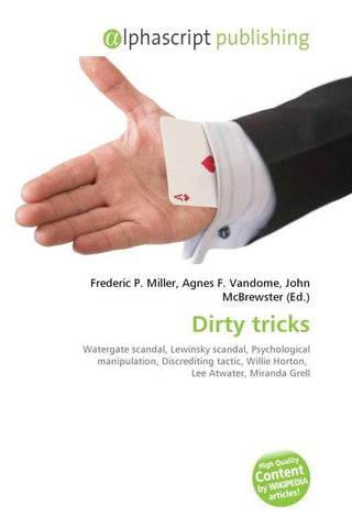 Dirty tricks