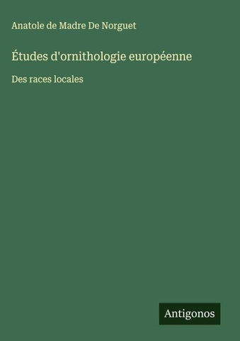 Études d'ornithologie européenne