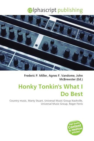 Honky Tonkin's What I Do Best