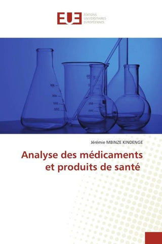 Analyse des médicaments et produits de santé