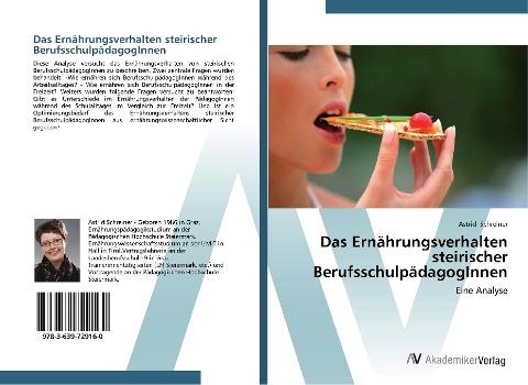 Das Ernährungsverhalten steirischer BerufsschulpädagogInnen