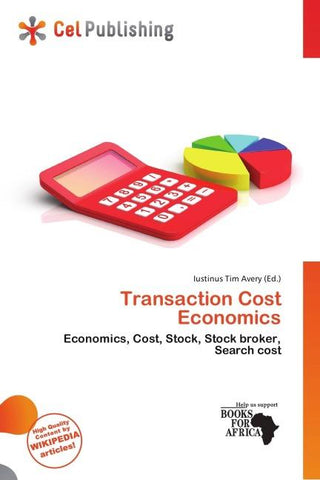 Transaction Cost Economics