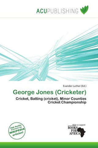 George Jones (Cricketer)