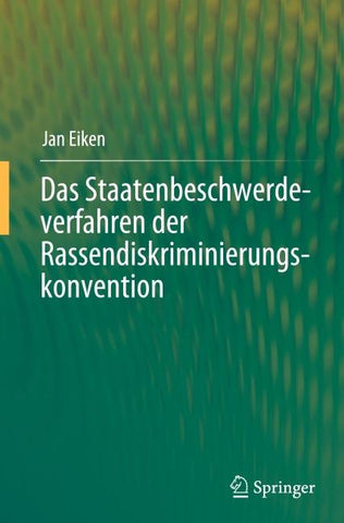 Das Staatenbeschwerdeverfahren der Rassendiskriminierungskonvention