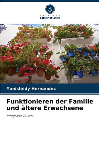 Funktionieren der Familie und ältere Erwachsene
