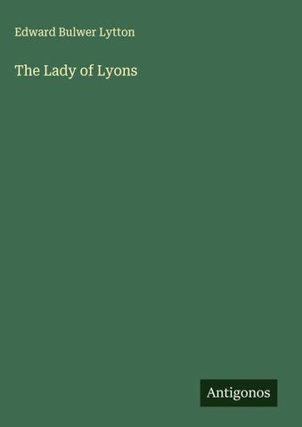 The Lady of Lyons