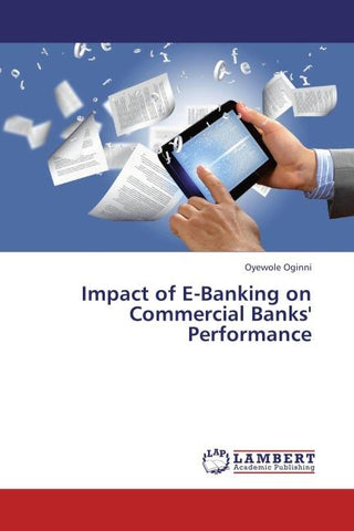 Impact of E-Banking on Commercial Banks' Performance