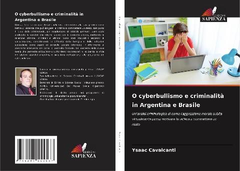 O cyberbullismo e criminalità in Argentina e Brasile