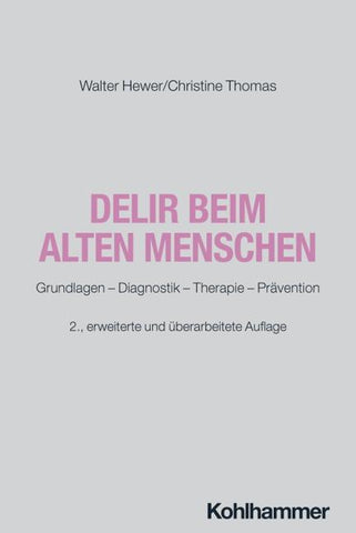 Delir beim alten Menschen