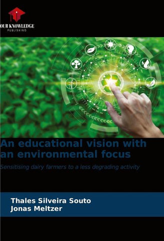 An educational vision with an environmental focus