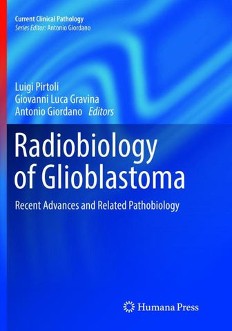 Radiobiology of Glioblastoma