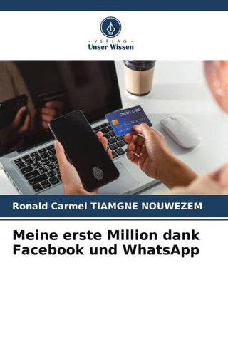 Meine erste Million dank Facebook und WhatsApp