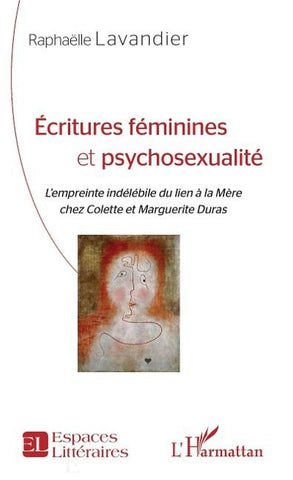 Écritures féminines et psychosexualité