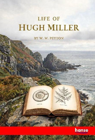 Life of Hugh Miller