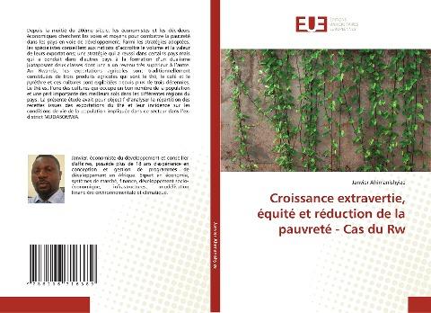 Croissance extravertie, équité et réduction de la pauvreté - Cas du Rw