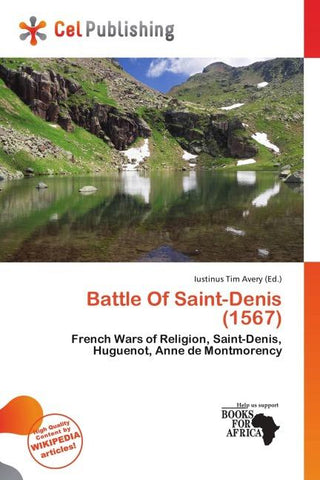 Battle Of Saint-Denis (1567)