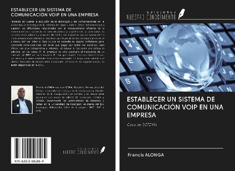 ESTABLECER UN SISTEMA DE COMUNICACIÓN VOIP EN UNA EMPRESA