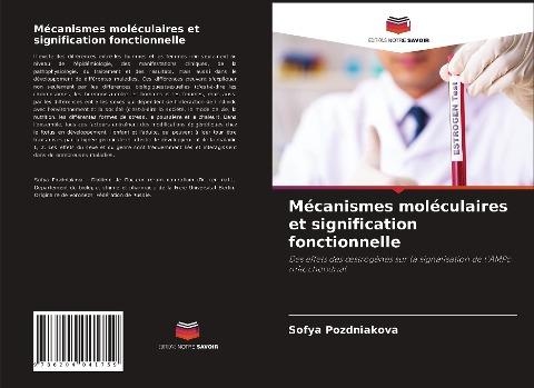 Mécanismes moléculaires et signification fonctionnelle