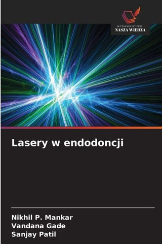 Lasery w endodoncji