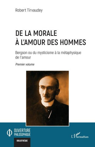 De la morale  à l'amour des hommes