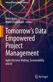 Tomorrow's Data Empowered Project Management