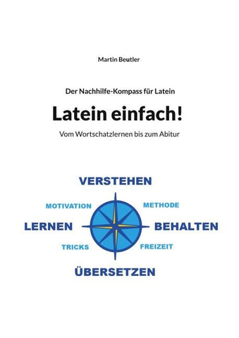 Der Nachhilfe-Kompass für Latein