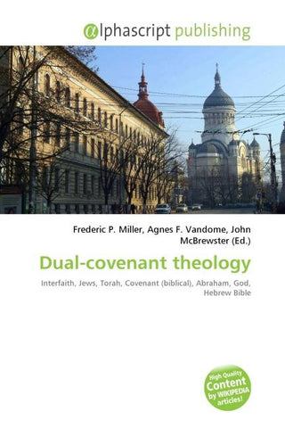 Dual-covenant theology