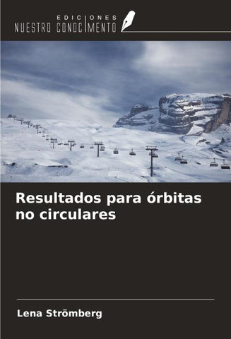 Resultados para órbitas no circulares