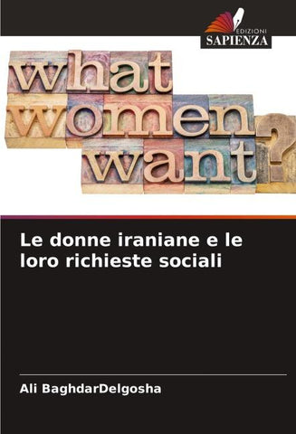 Le donne iraniane e le loro richieste sociali
