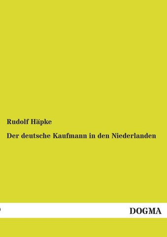 Der deutsche Kaufmann in den Niederlanden