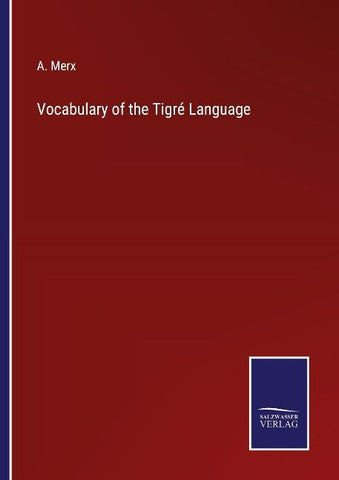 Vocabulary of the Tigré Language
