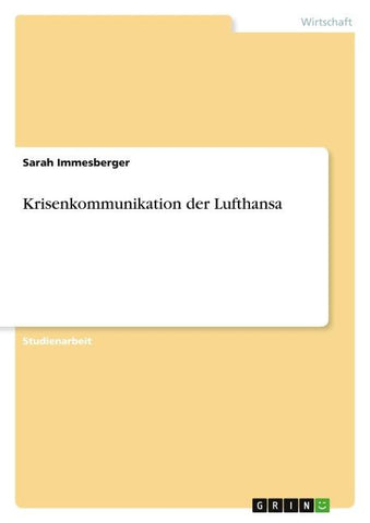 Krisenkommunikation der Lufthansa