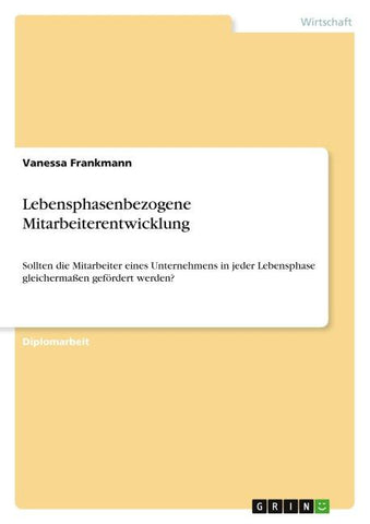 Lebensphasenbezogene Mitarbeiterentwicklung